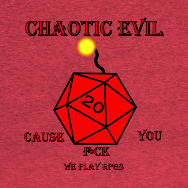 Chaotic Evil by WePlayRPGs